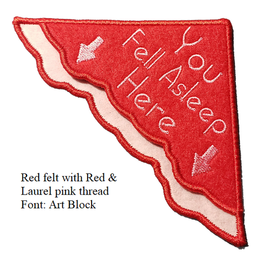 You Fell Asleep Here Corner Bookmark on Red Felt