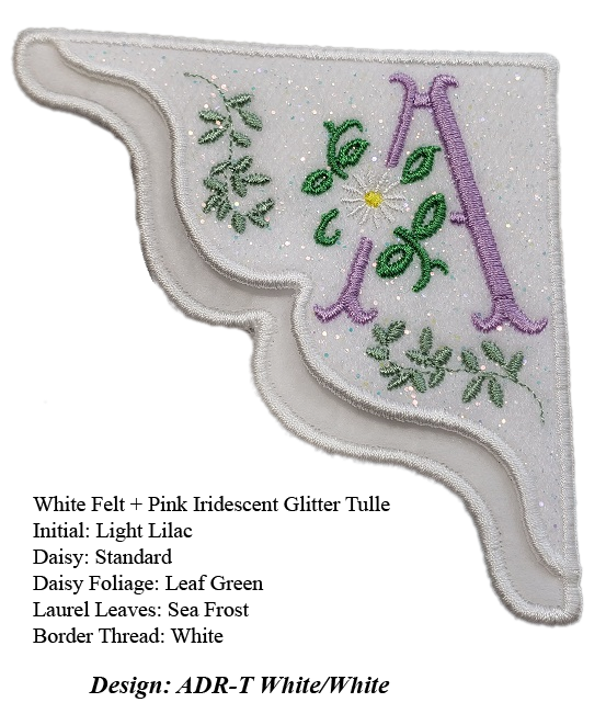 Corner bookmark in white felt with iridescent glitter tulle overlay. Initial A in Antique White Daisy design in middle of the A initial. Initial in Light Lilac, border thread in white high luster thread.