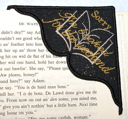 Sorry I'm Booked for the Weekend Corner Bookmark on Black gold glitter Cotton